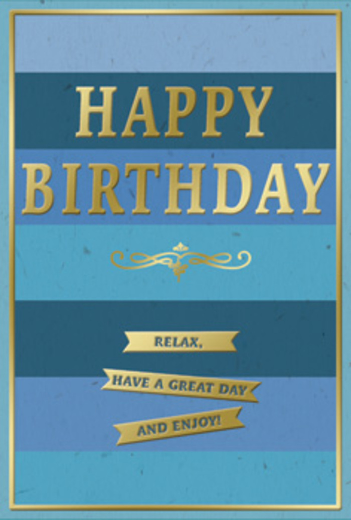 This tasteful birthday card combines tranquil blues with gleaming gold details, creating an atmosphere of calm celebration that fits beautifully with the relaxed rhythm of life in Downe. The entire front is divided into generous horizontal stripes, each stripe its own shade of blue, gradually shifting from deep, inky navy at the base to lighter ocean, teal, and sky tones near the top. This progression lends the card a sense of depth and peaceful movement, like watching the sky brighten over open fields at the edge of the village. Centre stage, the words HAPPY BIRTHDAY are embossed in tall, gold capital letters. The metallic finish has a soft lustre, catching just enough light to draw the eye without overpowering the soothing background. You can almost feel the raised texture of the lettering, cool and smooth under your fingertips. Beneath the greeting, a graceful gold flourish stretches across the card, its symmetrical curls adding a romantic, slightly vintage note, as though it were inspired by an old script on a family heirloom. Below this flourish, three slender golden banners sit stacked in tidy alignment. Each carries a portion of a friendly, encouraging message, inviting the recipient to relax, have a lovely day, and truly enjoy the small pleasures of their celebration. Everything is contained within a fine gold border that traces the edge of the card, lending a neatly finished, almost framed appearance. Picture this card set next to a freshly arranged bouquet from Downe Flowers on a wooden sideboard, the blue and gold combination echoing both the open sky and the gentle sunshine outside, quietly honouring a birthday with grace and warmth.